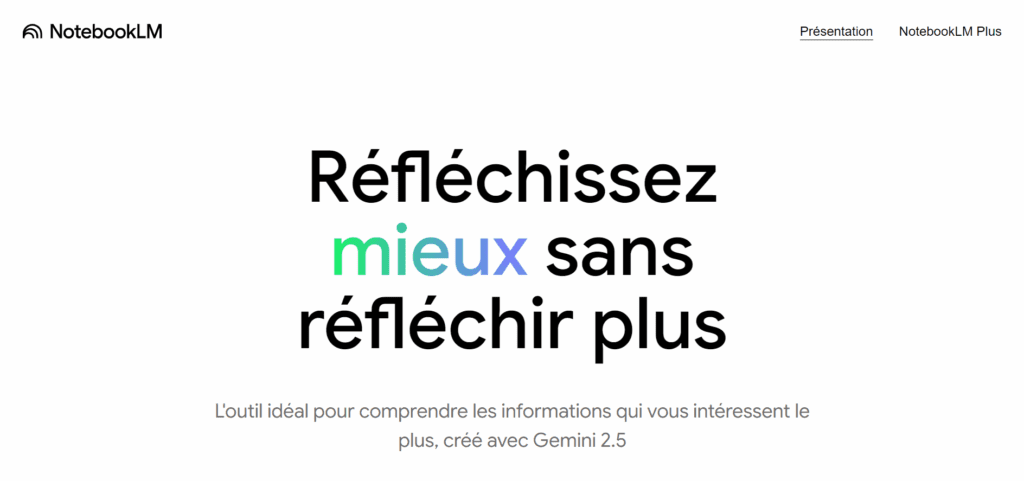 NotebookLM : Votre Assistant AI pour Organiser et Comprendre vos Contenus